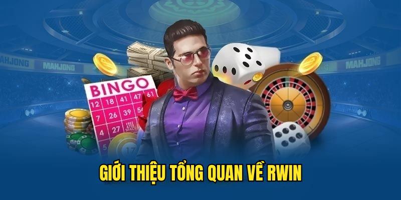 Sơ lược thông tin về rwin